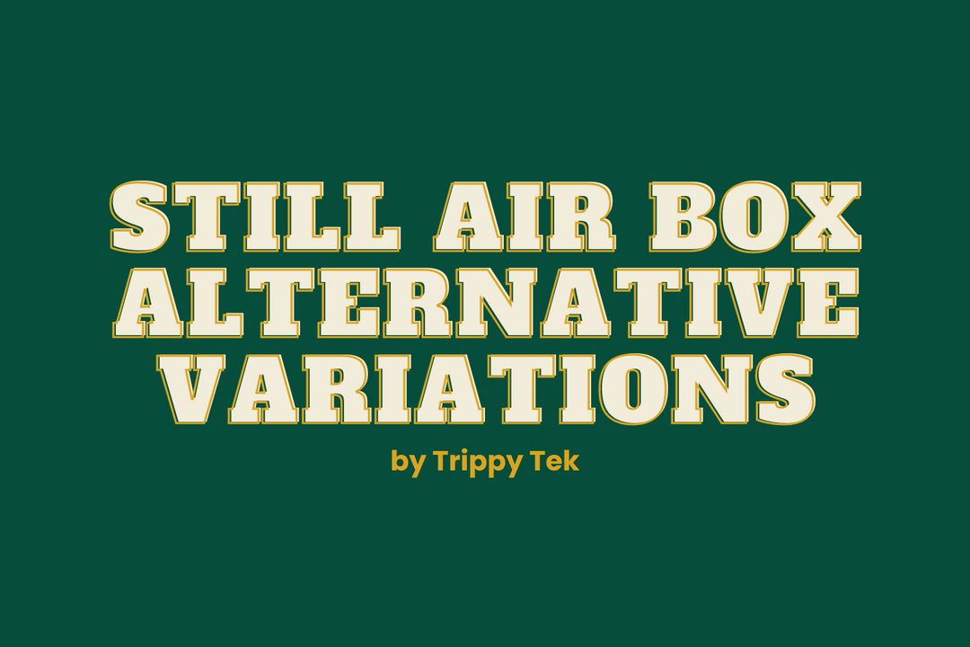 still air box alternative variation guide