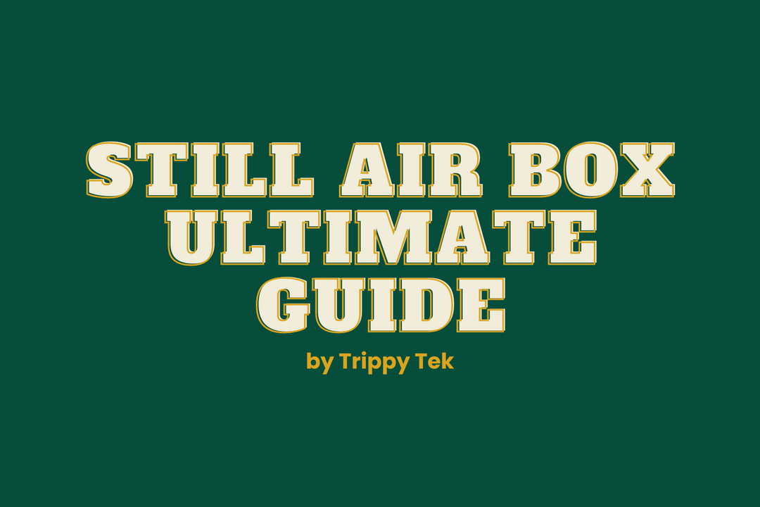 Ultimate Guide to Still Air Box Design